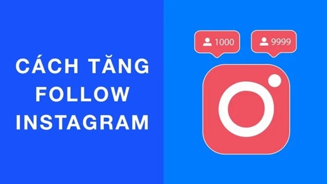 Bật Mí cách Tăng Follow Instagram, Buff Follow Instagram Từ A-Z