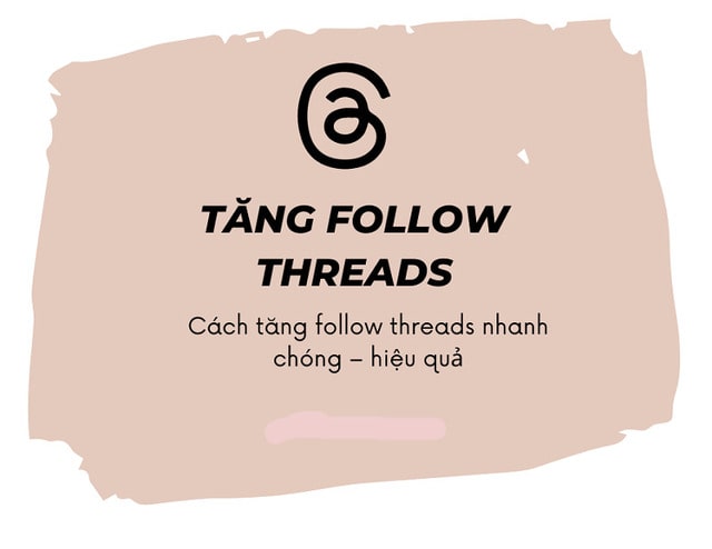 Có nhiều mẹo giúp tăng fl thread đơn giản, miễn phí nhưng cần đầu tư thời gian và công sức