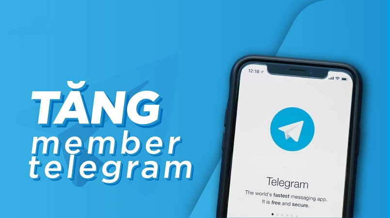 Tăng Member Telegram tạo ra nhiều lợi thế lớn cho chủ quản trị