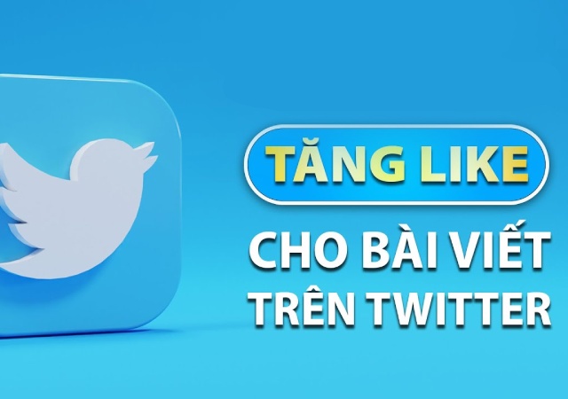 Sử dụng dịch vụ hỗ trợ tăng like Twitter